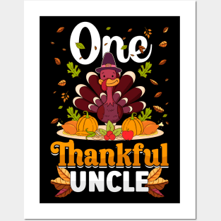 Thanksgiving day November 24 One Thankful uncle Posters and Art